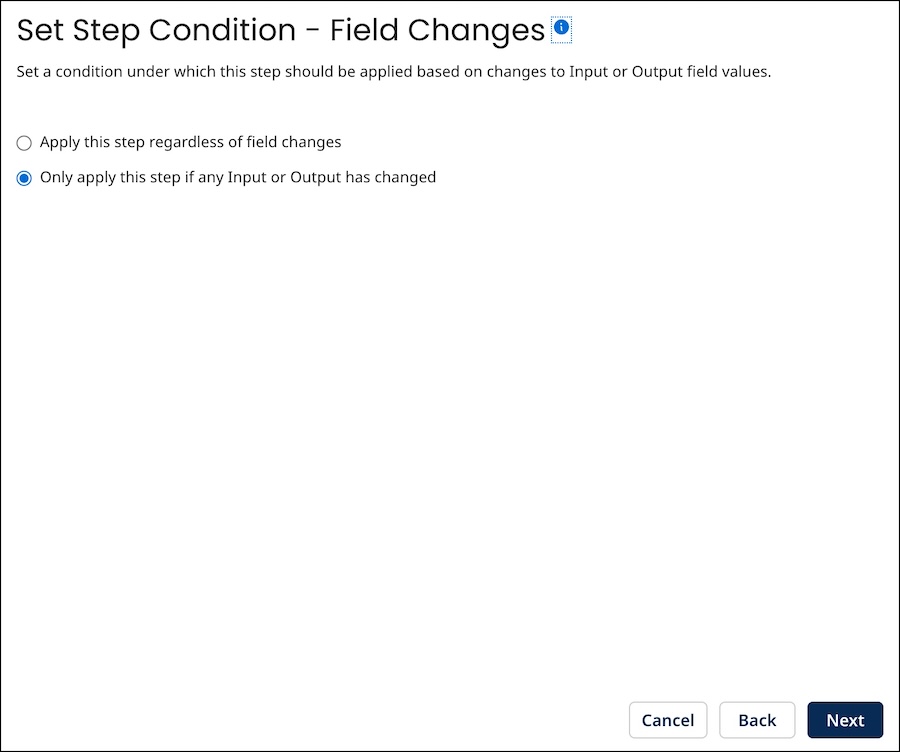 Set Step Condition - Field Changes screen of the Data Quality Step wizard